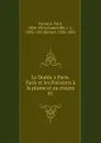 Le Diable a Paris. Paris et les Parisiens a la plume et au crayon - Paul Gavarni