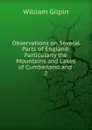 Observations on Several Parts of England - Gilpin William