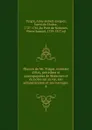 Oeuvres de Mr. Turgot, ministre d.etat, precedees et accompagnees de Memoires et de notes sur sa vie, son administration et ses ouvrages - Anne-Robert-Jacques Turgot