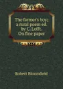 The farmer.s boy - Robert Bloomfield