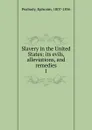 Slavery in the United States - Ephraim Peabody