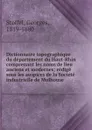 Dictionnaire topographique du departement du Haut-Rhin comprenant les noms de lieu anciens et modernes - Georges Stoffel