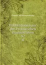 Publikationen aus den Preussischen Staatsarchiven - Prussia. Archivverwaltung