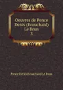 Oeuvres de Ponce Denis (Ecouchard) Le Brun - Ponce Denis Ecouchard le Brun