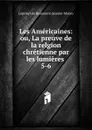 Les Americaines - Jeanne-Marie Leprince de Beaumont