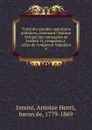 Traite des grandes operations militaires, contenant l.histoire critique des campagnes de Frederic II, comparees a celles de l.empereur Napoleon - Jomini Antoine Henri