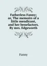 Fatherless Fanny - Fanny