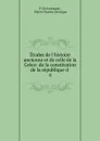 Etudes de l.histoire ancienne et de celle de la Grece - P. Ch. Levesque