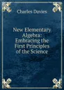 New Elementary Algebra - Davies Charles