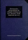 Dictionnaire geographique de l.Empire ottoman - Konstantin Georgievich Mostras