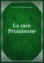 La race Prussienne - Armand de Quatrefages de Bréau