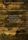 Die Sinaibibel - Constantin von Tischendorf