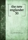 The new englander - George P. Fisher