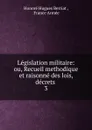 Legislation militaire - Honoré Hugues Berriat