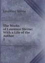 The Works of Laurence Sterne - Sterne Laurence