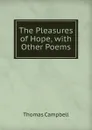 The Pleasures of Hope - Campbell Thomas