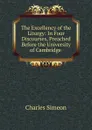 The Excellency of the Liturgy - Charles Simeon