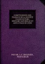 COMPTE RENDU DES TRAVAUX DE LA SOCIETE D.AGRICULTURE, HISTOIRE NATURELLE ET ARTS UTILES DE LYON - L.F. Grognier