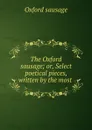 The Oxford sausage - Oxford sausage