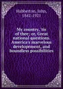 My country, .tis of thee - Habberton John