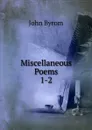 Miscellaneous Poems - John Byrom