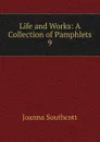 Life and Works - Joanna Southcott