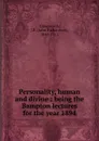 Personality, human and divine - John Richardson Illingworth