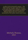 Conflict of the nineteenth century -The Bible and free thought - Thomas Mitchell