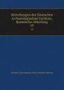 Mitteilungen des Deutschen Archaeologischen Instituts, Roemische Abteilung - Deutsches Archäologisches Institut. Römische Abteilung