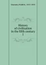History of civilization in the fifth century - Frédéric Ozanam