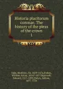 Historia placitorum coronae. The history of the pleas of the crown - Matthew Hale