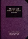 Memoir and letters of Charles Sumner - Edward Lillie Pierce