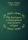 The hurricane - Gilbert William