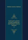 Fonti per la storia d.Italia pubblicate dall.Istituto storico italiano - Istituto storico italiano