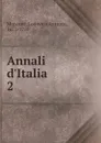 Annali d.Italia - Muratori Lodovico Antonio