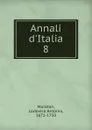 Annali d.Italia - Muratori Lodovico Antonio