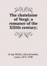 The chatelaine of Vergi - Louis Brandin