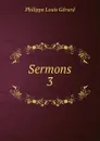 Sermons - Philippe Louis Gérard