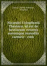 Nicandri Colophonii Theriaca - Johann Gottlob Schneider