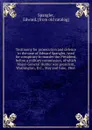 Testimony for prosecution and defence in the case of Edward Spangler, tried for conspiracy to murder the President, before a military commission, of which Major-General Hunter was president, Washington, D.C., May and June, 1865 - Edward Spangler