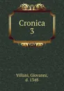 Cronica - Giovanni Villani