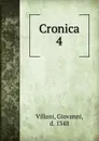 Cronica - Giovanni Villani