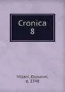 Cronica - Giovanni Villani