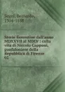 Storie fiorentine dall.anno MDXXVII al MDLV - Bernardo Segni