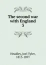 The second war - J.T.Headley