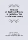 Memoirs of Tarleton Brown - Tarleton Brown