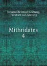 Mithridates - Johann Christoph Adelung