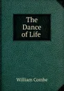 The Dance of Life - William Combe