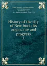 History of the city of New York - Martha Joanna Lamb