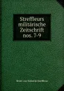 Streffleurs militarische Zeitschrift. - Ritter von Valentin Streffleur